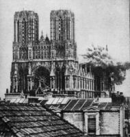 Reims - Cathedrale - Bombardement 1914-1918